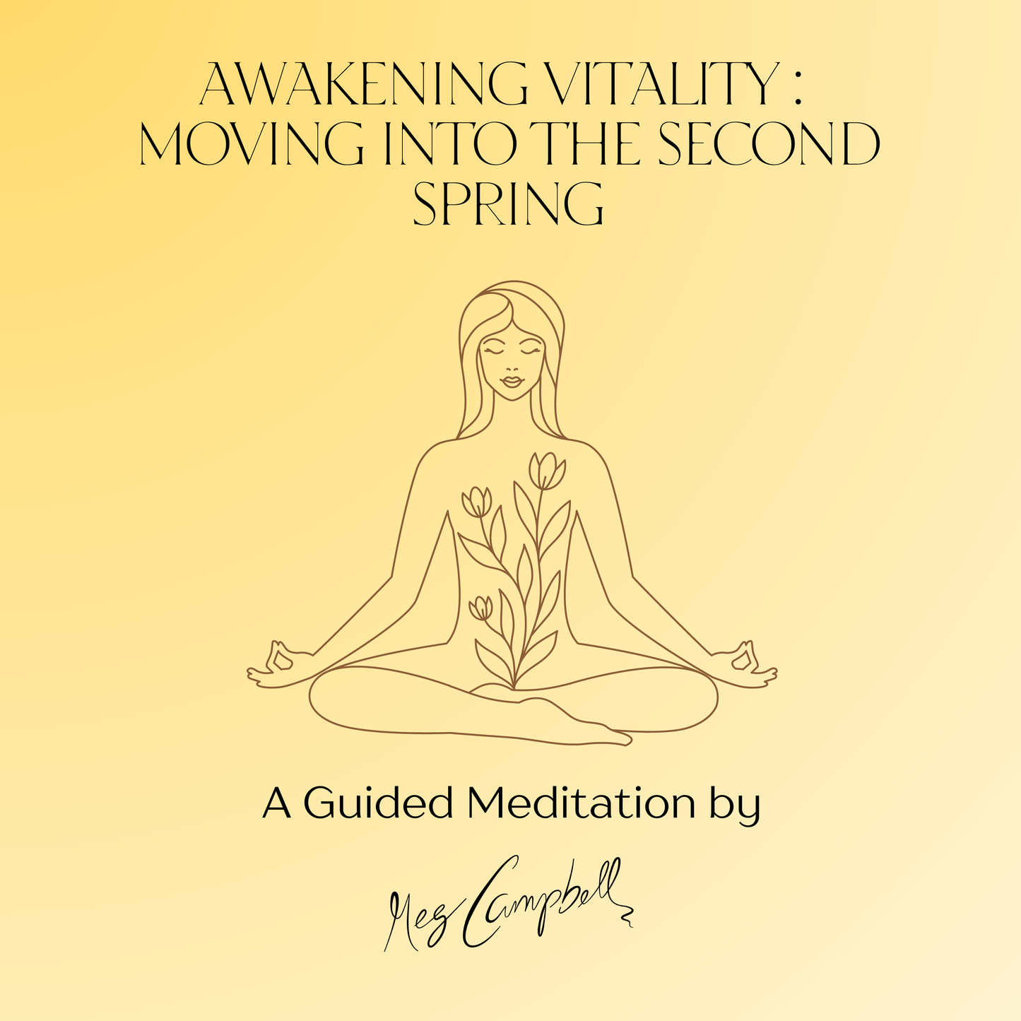 Awakening Vitality: The Second Spring Guided Meditation (Digital Audio)